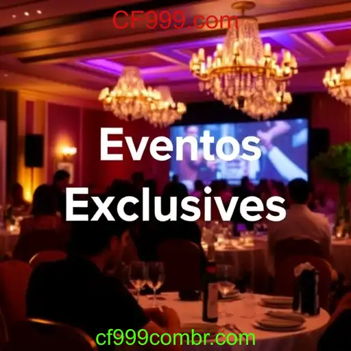 Eventos exclusivos