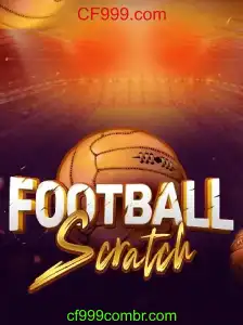 Desvendando o Jogo FootballScratch e CF999.com